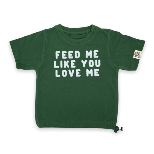 Feed Me Like You Love Me Dog Tee